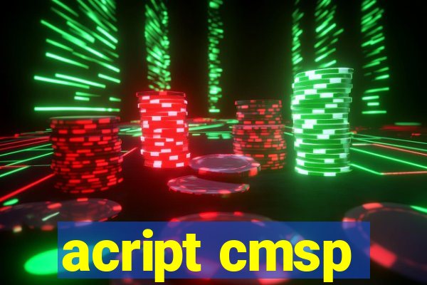 acript cmsp